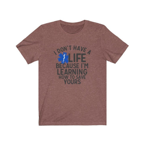 EMT's Life - Short Sleeve Tee